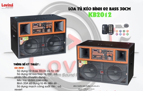 Loa kéo di động Lovina KB2012 (2 Bass 30cm, 900W)