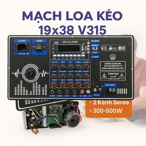 Mạch loa kéo 19x38 - KT 19x38cm, 2 Kênh Stereo, 300-600w model V315