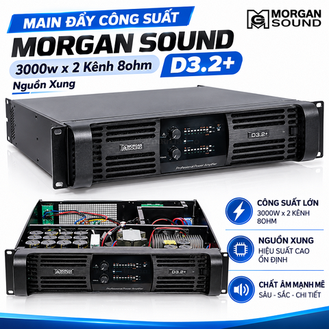 Main Đẩy Công Suất MORGAN SOUND D3.2+, 3000w x 2 Kênh 8ohm, nguồn xung chuyên sub