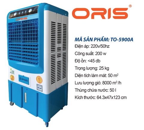 Máy làm mát không khí ORIS TO-5900A - Tiết kiệm điện năng, sử dụng siêu bền