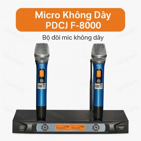 Micro không dây PDCJ F-8000 | hàng chính hãng, sóng khỏe 50-70 mét, chuyên sự kiện