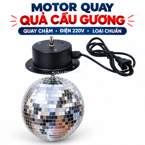 Máy motor quay quả cầu gương