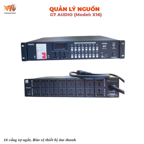 BỘ CHIA NGUỒN G7 AUDIO (Model: X16), 16 CỔNG