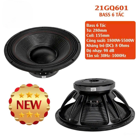 Củ loa bass rời 60 6 tấc , từ 280 coil 155, 21GQ601