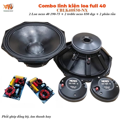 Combo linh kiện Nexo loa full 40,| Nexo PS15, Nexo 850, PRV-888