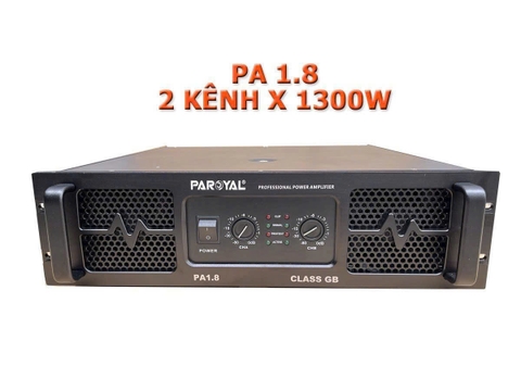 Cục đẩy công suất 2 kênh PAROYAL 2 kênh, PA 1.8 , 1300wx2CH, chuyên sub kép