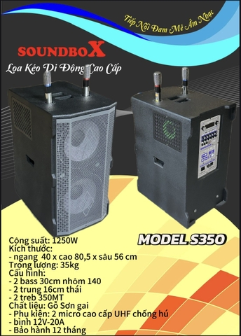 Loa kéo di động Soundbox 3 tấc đôi, Công suất 1250W, S350