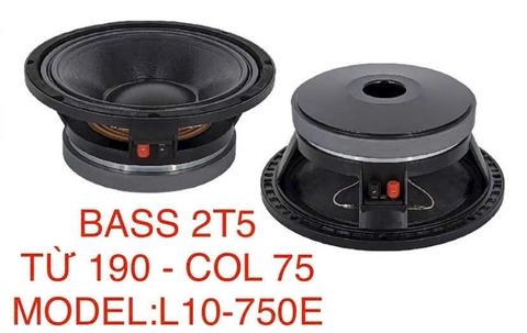 Loa bass rời 25, 2,5 tấc từ 190 coil 65, L10750E