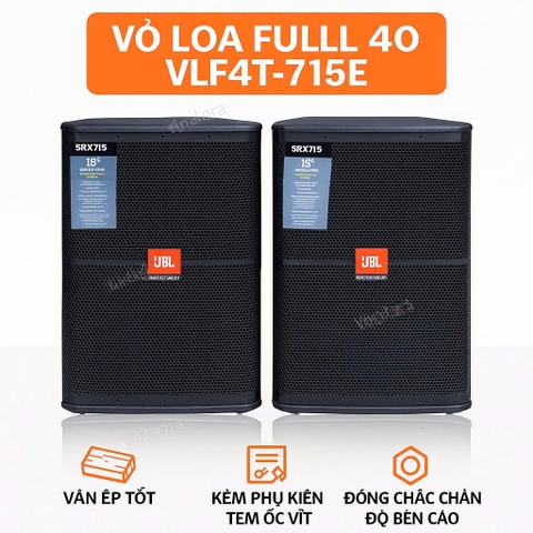 Vỏ loa full 40 đơn 4 tấc, bass 40cm, ván ép chất lượng VLF4T-715E