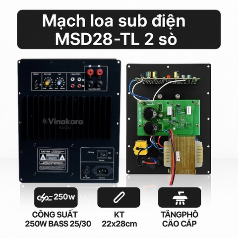 Mạch loa sub điện MSD28-TL 2 sò 250w, KT 22x28cm