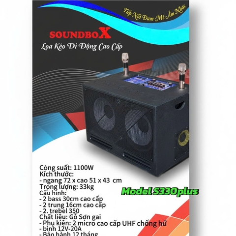 LOA KÉO DI ĐỘNG SOUNDBOX 2 BASS 30, S330 PLUS
