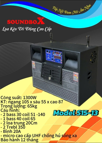 Loa kéo di động 2 Bass 30 , SOUNDBOX Model S15-13 , Công suất 1300w