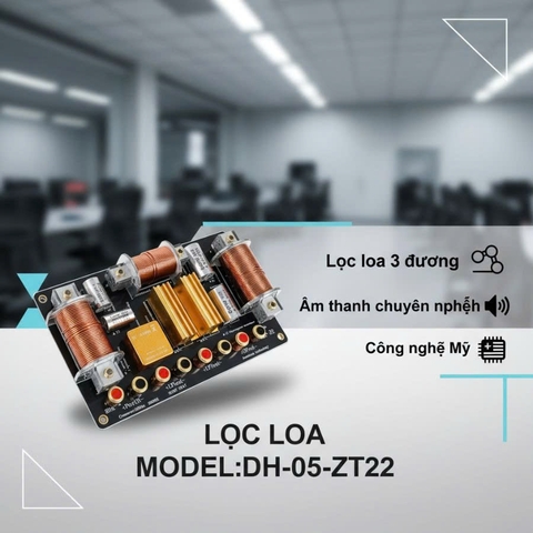 Mạch phân tần loa full DH-05-ZT22