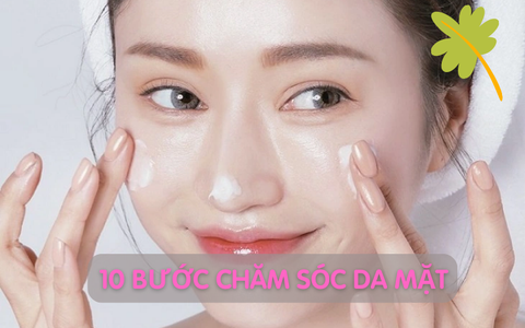 Những bước chăm sóc da mặt khuyên dùng của chuyên da cho làn da sáng mịn