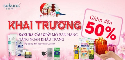 KHAI TRƯƠNG: SAKURA CẦU GIẤY MỞ BÁN HÀNG, TẶNG NGÀN KHẨU TRANG & QUÀ TẶNG HẤP DẪN