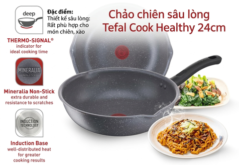 Chảo chiên sâu lòng Tefal Cook Healthy 24cm