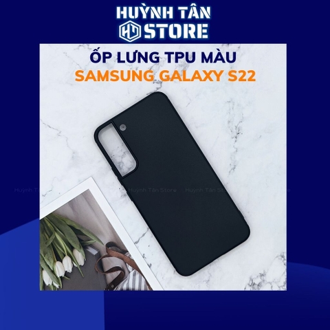 Ốp lưng samsung s22 TPU màu dẻo siêu mỏng ôm sát thân máy bảo vệ camera phụ kiện huỳnh tân store