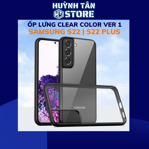 Ốp lưng s22 plus clear color ver 1 viền màu mặt lưng trong suốt không ố vàng bảo vệ camera phụ kiện huỳnh tân store