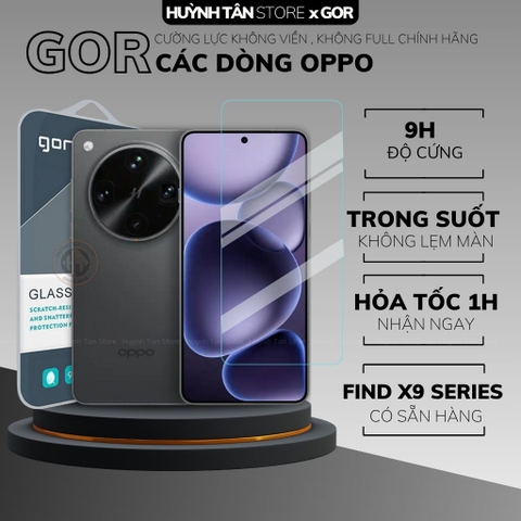 Kính cường lực trong suốt Oppo Find X9 Pro , X8 Ultra , X8s Plus KHÔNG FULL MÀN chống bám vân tay chính hãng GOR