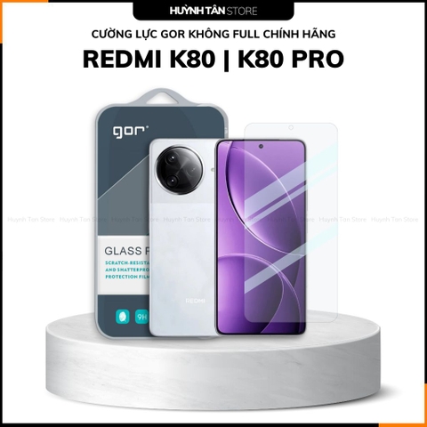 Kính cường lực trong suốt redmi k90 pro max k80 k70 ultra k60 k50 k40 KHÔNG FULL MÀN chống bám vân tay chính hãng GOR
