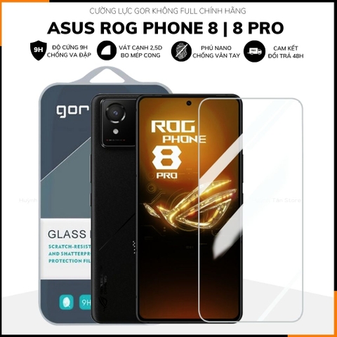 Kính cường lực asus rog phone 8 rog 8 pro trong suốt không full màn chính hãng Gor phụ kiện điện thoại huỳnh tân store