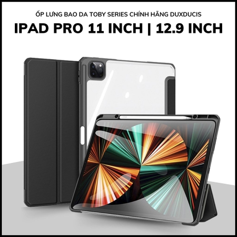 BAO DA ipad pro 11 inch 12,9 inch topy series chính hãng duxducis chống va đập có khay khe để bút
