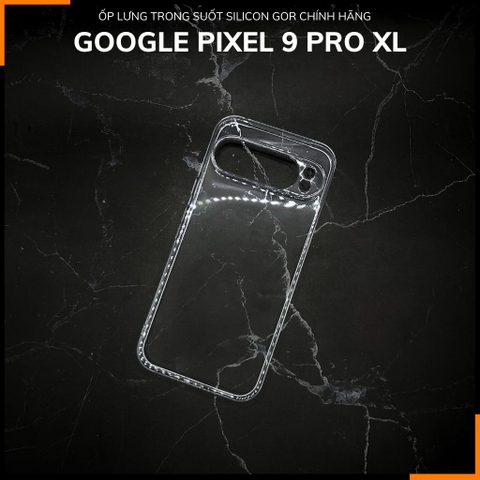 Ốp lưng pixel 9 pro xl silicon GOR trong suốt chính hãng bảo vệ camera phụ kiện huỳnh tân store