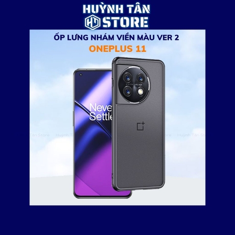 Ốp lưng oneplus 11 chống sốc bảo vệ camera chống vân tay nhám viền màu ver 2 phụ kiện điện thoại huỳnh tân store