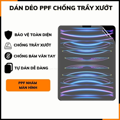 Dán dẻo PPF ipad , ipad pro, ipad air , ipad mini full body và camera trong suốt hoặc nhám chống trầy xướt, bảo vệ phụ kiện điện thoại huỳnh tân store