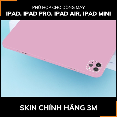 Dán skin ipad , ipad pro, ipad air , ipad mini full body và camera chính hãng 3M - PASTEL PINK -  SK A02 06 phụ kiện điện thoại huỳnh tân store