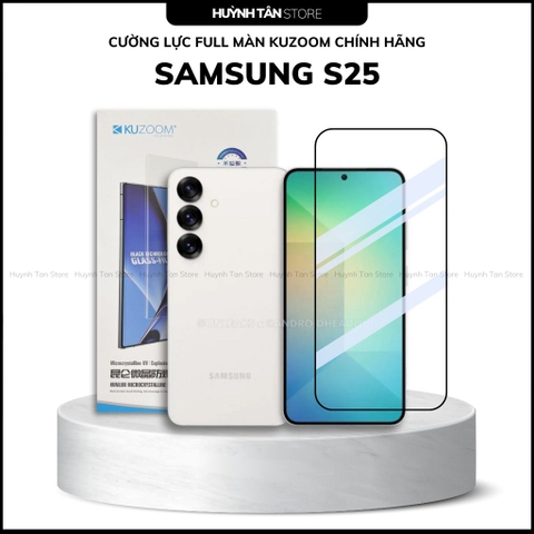 Cường lực Samsung S25 , S25 Plus , S25 Ultra  full màn chính hãng kuzoom