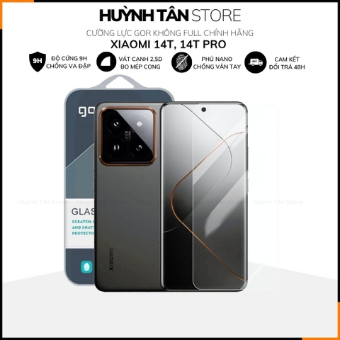 Kính cường lực trong suốt Xiaomi 17 Pro Max , 15T Pro , 14T , 14 , 13 KHÔNG FULL MÀN chống bám vân tay chính hãng GOR