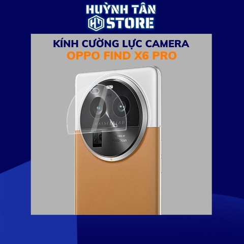 Cường lực camera oppo find x6 pro trong suốt bảo vệ cụm camera phụ kiện điện thoại huỳnh tân store