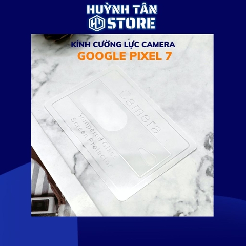 Cường lực camera google pixel 7 trong suốt bảo vệ cụm camera phụ kiện điện thoại huỳnh tân store