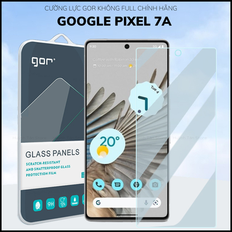 Kính cường lực google pixel 7a trong suốt không full màn chính hãng Gor phụ kiện điện thoại huỳnh tân store
