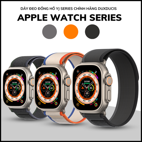 Dây đồng hồ thông minh apple watch series 9 8 7 6 5 4 3 se ultra chất liệu dệt nylon cao cấp yj series chính hãng duxducis