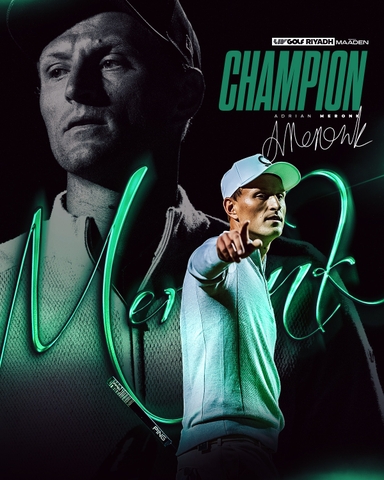 Adrian Meronk và Legion XIII vô địch LIV Golf Riyadh
