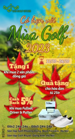 🍁 CÓ HẸN VỚI MÙA GOLF 2023 🍁