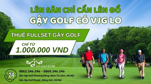 🏌🏻 LÊN SÂN CHỈ CẦN LÊN ĐỒ - GẬY GOLF CÓ VJG LO ⛳️