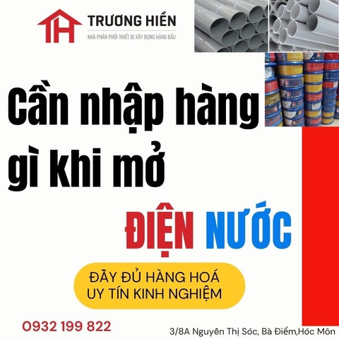 Mở Cửa Hàng Điện Nước Bán Gì? 10 Mặt Hàng Bán Chạy Nhất Bạn Nên Biết