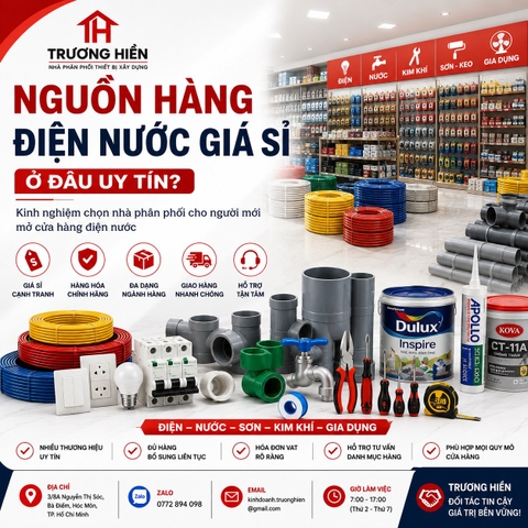 Tìm Nguồn Hàng Điện Nước Giá Sỉ Ở Đâu? Kinh Nghiệm Chọn Nhà Phân Phối Uy Tín