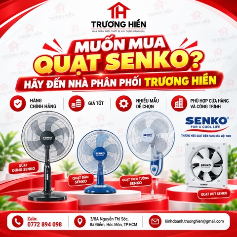 Mua Quạt Senko Chính Hãng Giá Tốt Tại TP.HCM – TRƯƠNG HIỀN Phân Phối Nhiều Dòng Quạt Senko