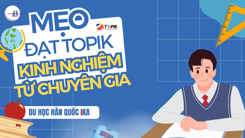 🏆 Mẹo Đạt TOPIK 5 Sớm – Chiến Lược & Kinh Nghiệm Từ Chuyên Gia