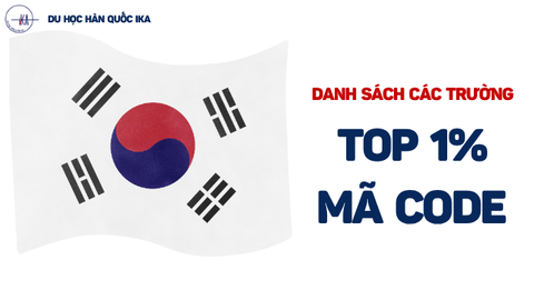 🎓 DANH SÁCH TRƯỜNG TOP 1% MÃ CODE DU HỌC HÀN QUỐC 2026