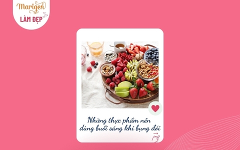 Những Thực Phẩm Bổ Sung Nên Dùng Vào Buổi Sáng Khi Bụng Đói