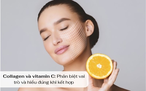 COLLAGEN VÀ VITAMIN C: PHÂN BIỆT VAI TRÒ VÀ HIỂU ĐÚNG KHI KẾT HỢP