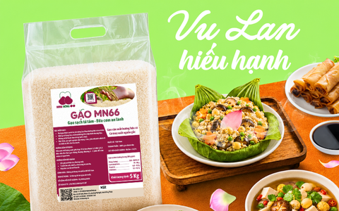 VU LAN HIẾU HẠNH – GỬI TRỌN YÊU THƯƠNG TRONG TỪNG HẠT GẠO