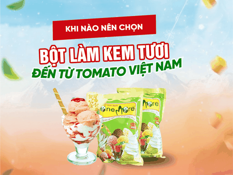 Bột làm kem tươi One More: Nguyên liệu phù hợp cho quán