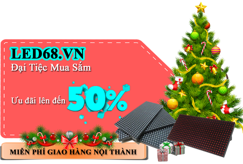 Chương trình tri ân khách hàng "VUI GIÁNG SINH - RINH QUÀ TẶNG TỪ LED68”