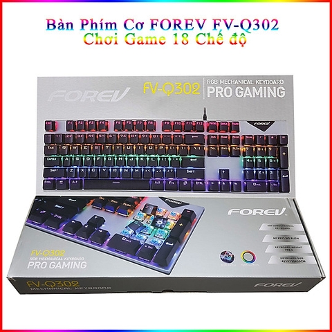Keyboard CƠ Forev FV-Q302 Có Led Chuyên Game